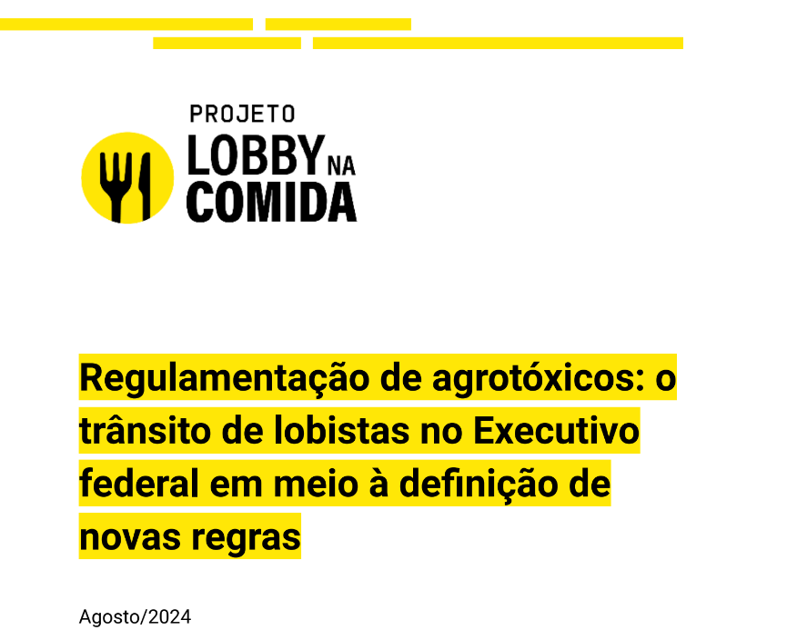 Relatório Lobby na regulamentação dos agrotóxicos